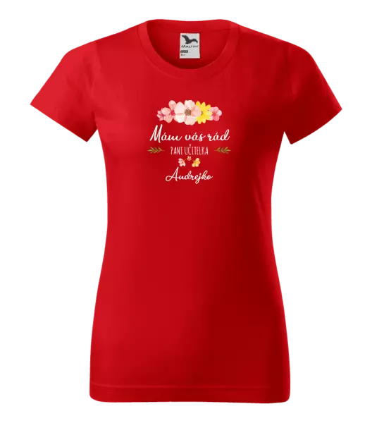 Dámske tričko Mám vás rád pani učiteľka  - meno