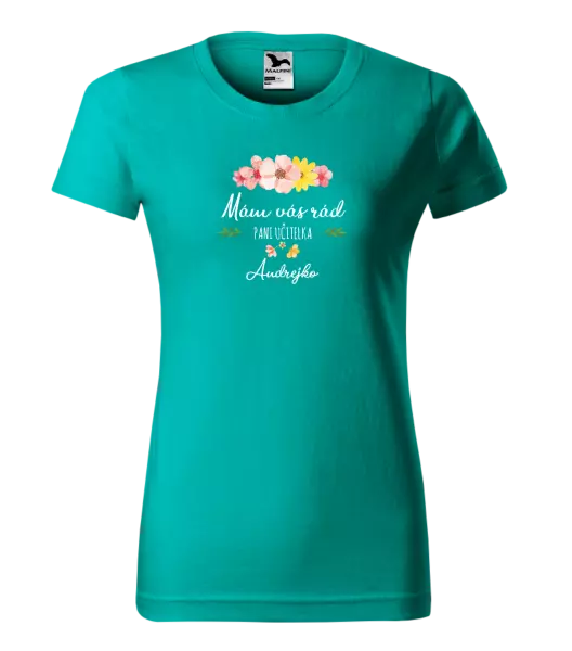 Dámske tričko Mám vás rád pani učiteľka  - meno