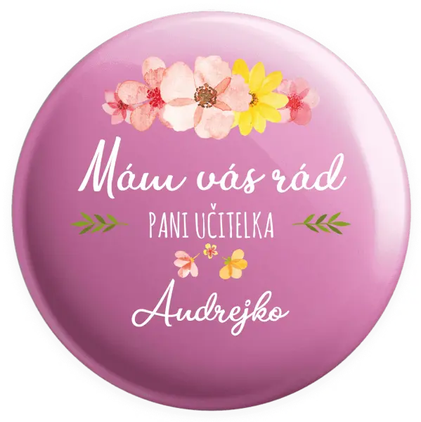 Placka Mám vás rád pani učiteľka  - meno