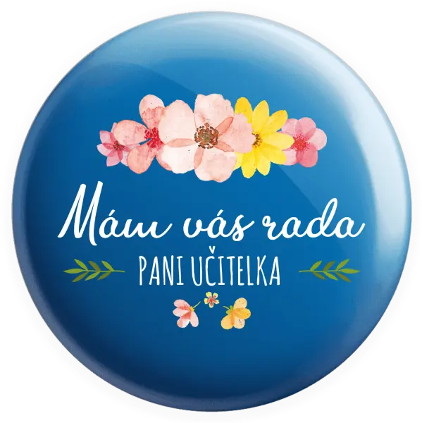 Placka Mám vás rada, pani učiteľka