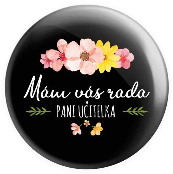 Placka Mám vás rada, pani učiteľka