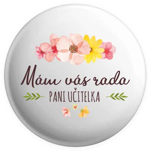 Placka Mám vás rada, pani učiteľka