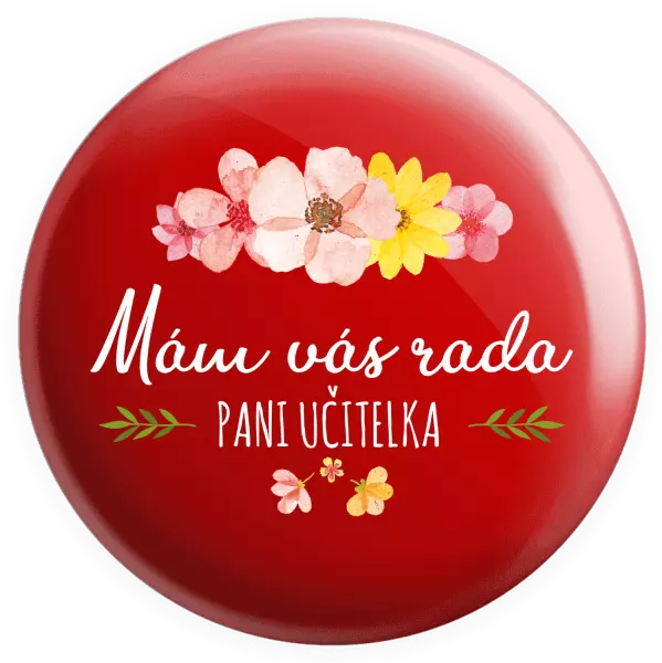 Placka Mám vás rada, pani učiteľka