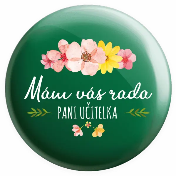 Placka Mám vás rada, pani učiteľka