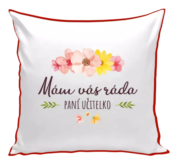 Vankúš Mám vás rada, pani učiteľka