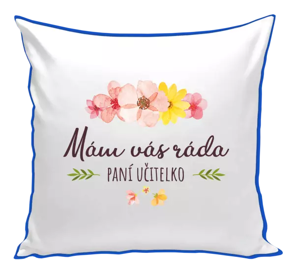 Vankúš Mám vás rada, pani učiteľka