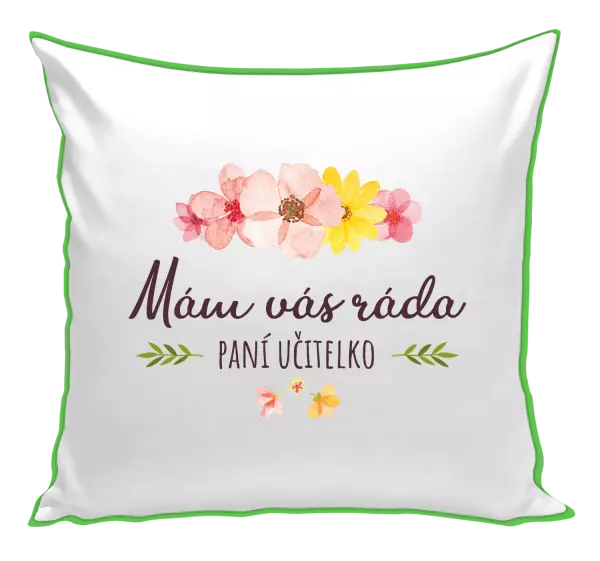 Vankúš Mám vás rada, pani učiteľka
