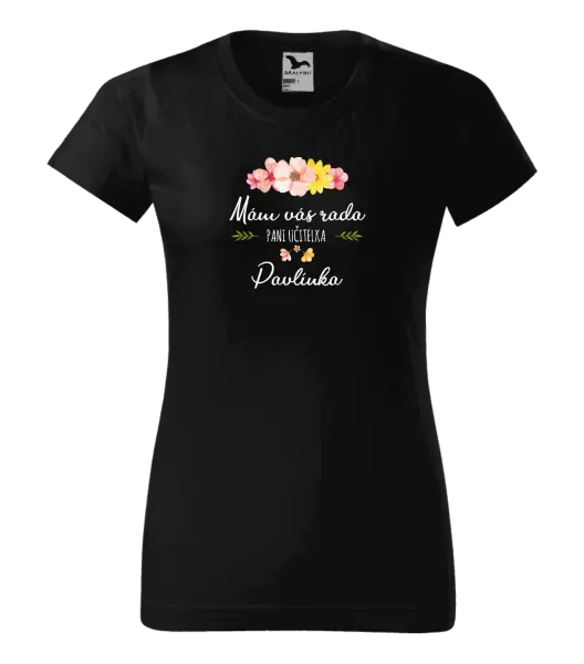 Dámske tričko Mám vás rada, pani učiteľka - meno