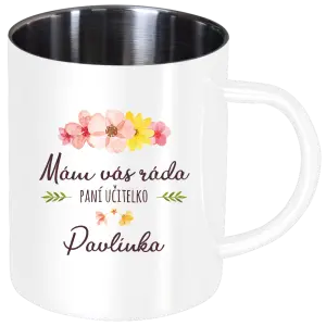 Nerezový hrnček Mám vás rada, pani učiteľka - meno