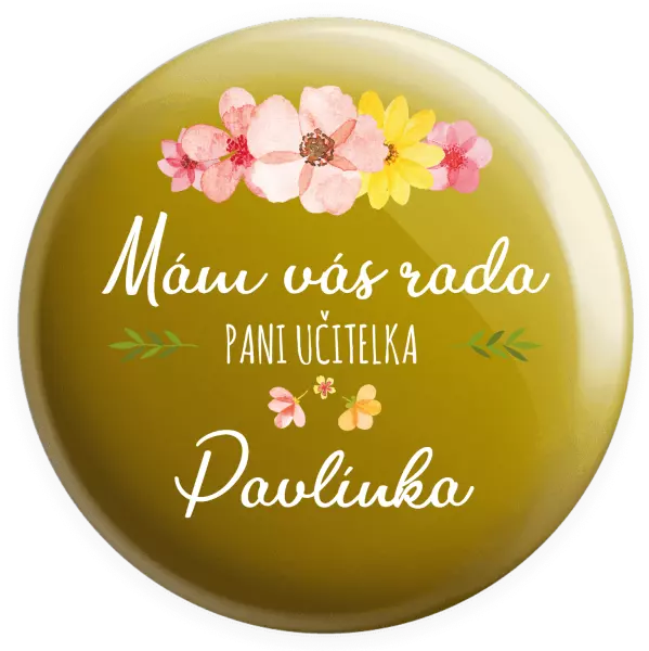 Placka Mám vás rada, pani učiteľka - meno