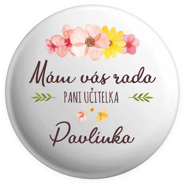 Placka Mám vás rada, pani učiteľka - meno