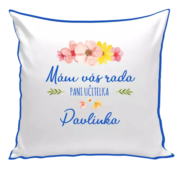 Vankúš Mám vás rada, pani učiteľka - meno