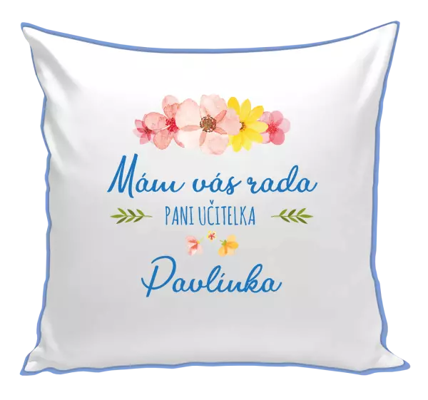 Vankúš Mám vás rada, pani učiteľka - meno