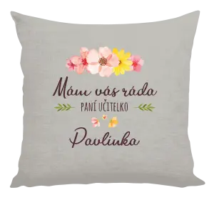 Vankúš Mám vás rada, pani učiteľka - meno