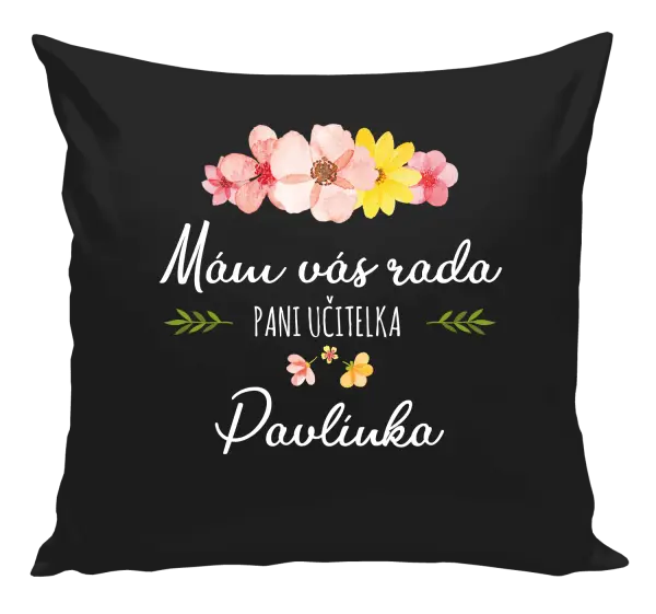 Vankúš Mám vás rada, pani učiteľka - meno
