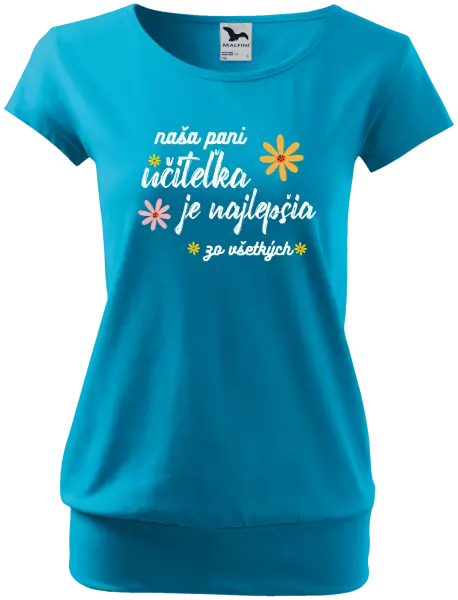 Dámske tričko Naša pani učiteľka je najlepšia zo všetkých