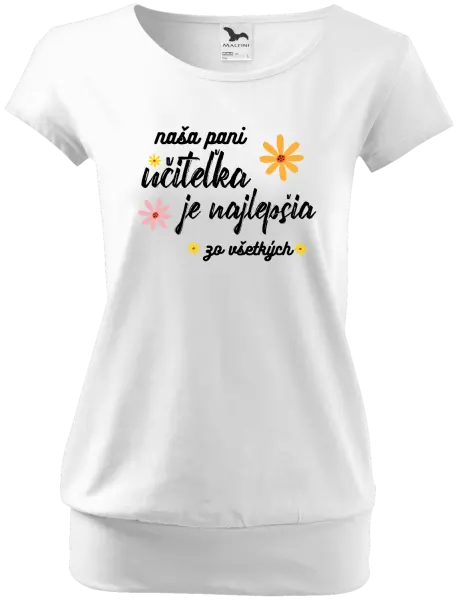 Dámske tričko Naša pani učiteľka je najlepšia zo všetkých