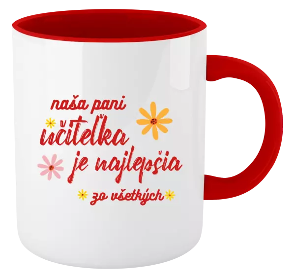 Hrnček  Naša pani učiteľka je najlepšia zo všetkých