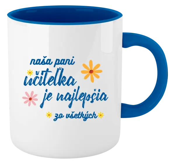 Hrnček  Naša pani učiteľka je najlepšia zo všetkých