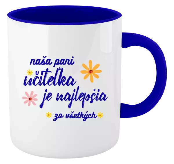 Hrnček  Naša pani učiteľka je najlepšia zo všetkých