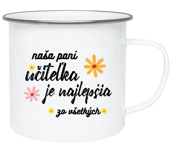 Plecháčik Naša pani učiteľka je najlepšia zo všetkých