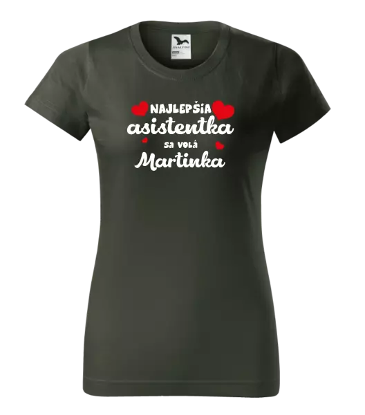 Dámske tričko Najlepšia asistentka sa volá - Meno