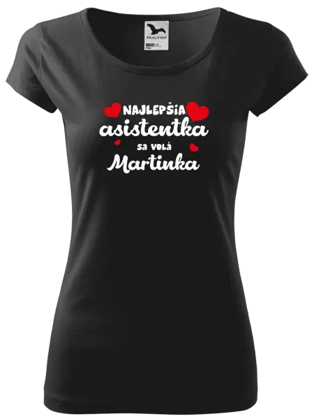 Dámske tričko Najlepšia asistentka sa volá - Meno