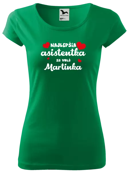 Dámske tričko Najlepšia asistentka sa volá - Meno