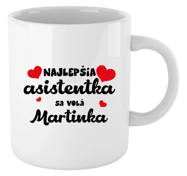 Hrnček Najlepšia asistentka sa volá - Meno