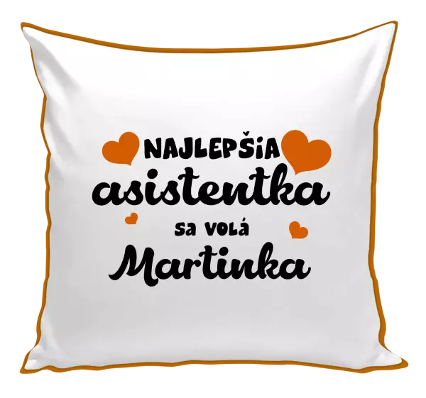 Vankúš Najlepšia asistentka sa volá - Meno