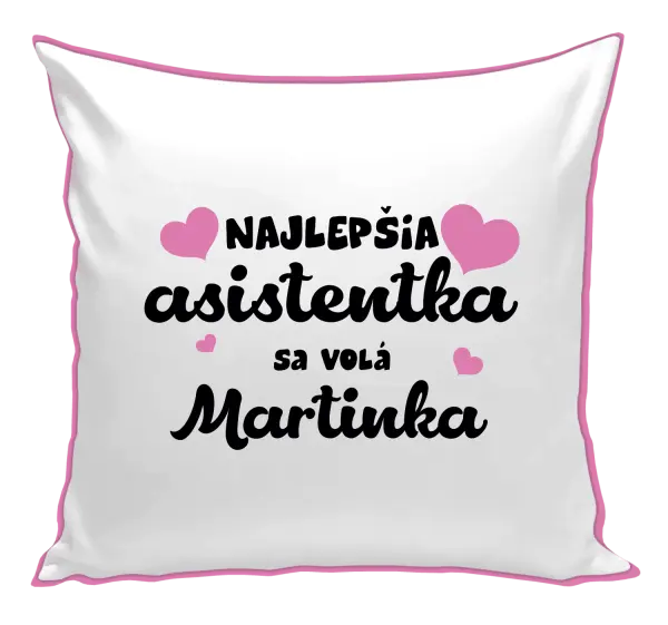 Vankúš Najlepšia asistentka sa volá - Meno