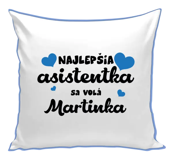 Vankúš Najlepšia asistentka sa volá - Meno