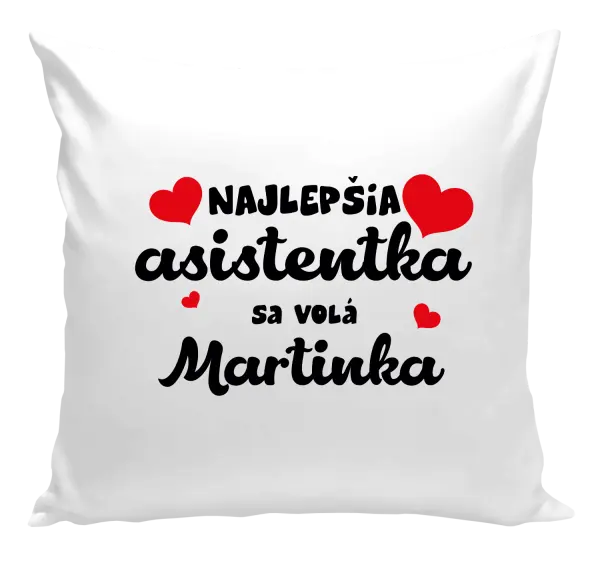 Vankúš Najlepšia asistentka sa volá - Meno
