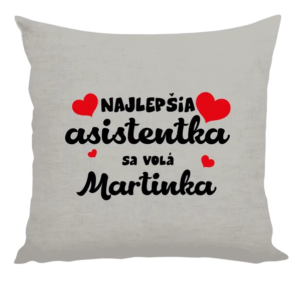 Vankúš Najlepšia asistentka sa volá - Meno