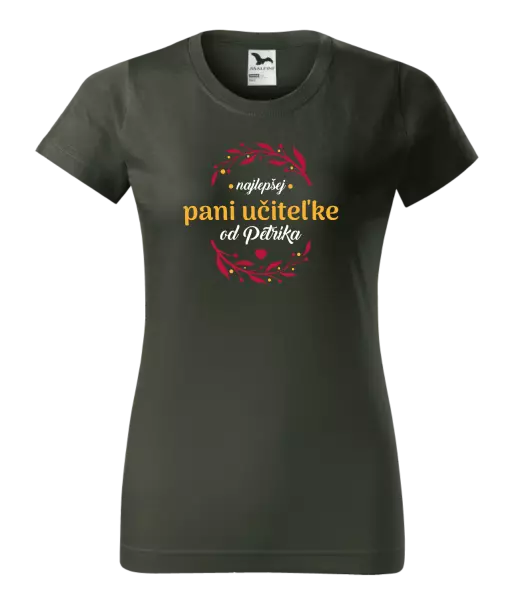 Dámske tričko Najlepšej pani učiteľke od Meno