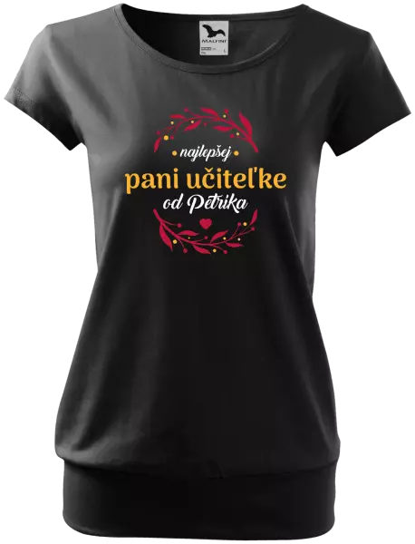Dámske tričko Najlepšej pani učiteľke od Meno