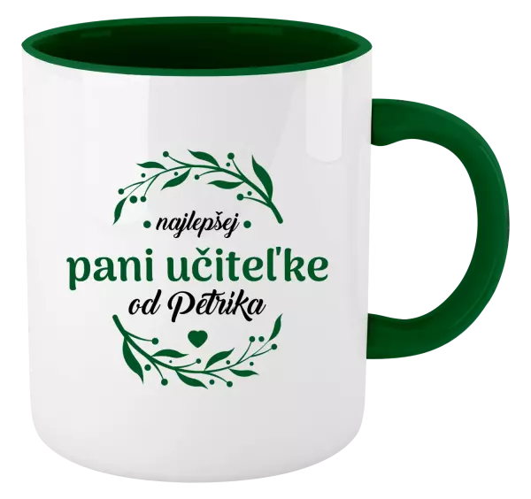 Hrnček  Najlepšej pani učiteľke od Meno