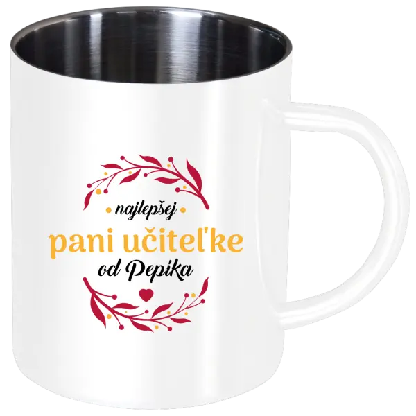 Nerezový hrnček Najlepšej pani učiteľke od Meno
