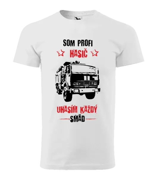 Pánske tričko Som profi hasič, uhasím každý smäd