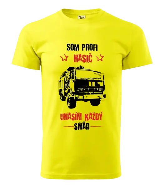 Pánske tričko Som profi hasič, uhasím každý smäd