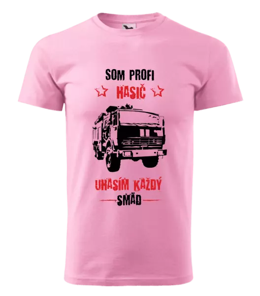 Pánske tričko Som profi hasič, uhasím každý smäd