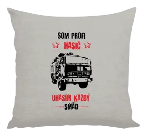 Vankúš Som profi hasič, uhasím každý smäd