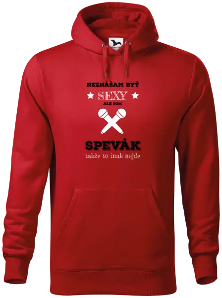Pánska mikina Neznášam byť sexy, ale som spevák
