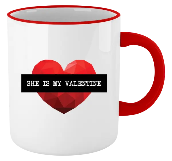 Hrnček She is my Valentine