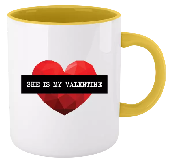 Hrnček  She is my Valentine