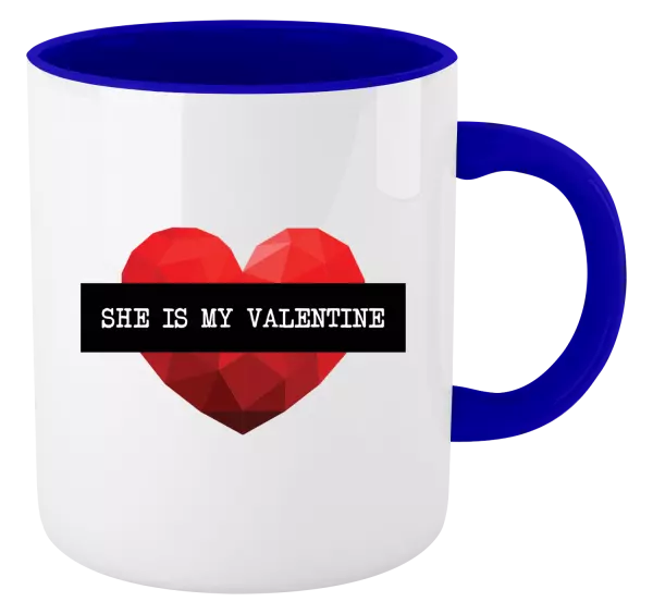 Hrnček  She is my Valentine