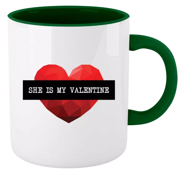 Hrnček  She is my Valentine