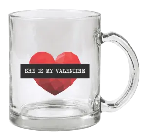 Hrnček She is my Valentine