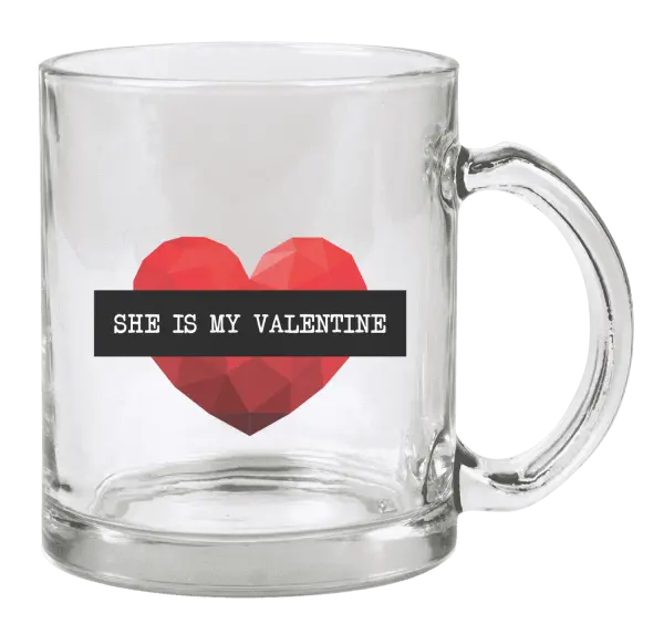 Hrnček She is my Valentine