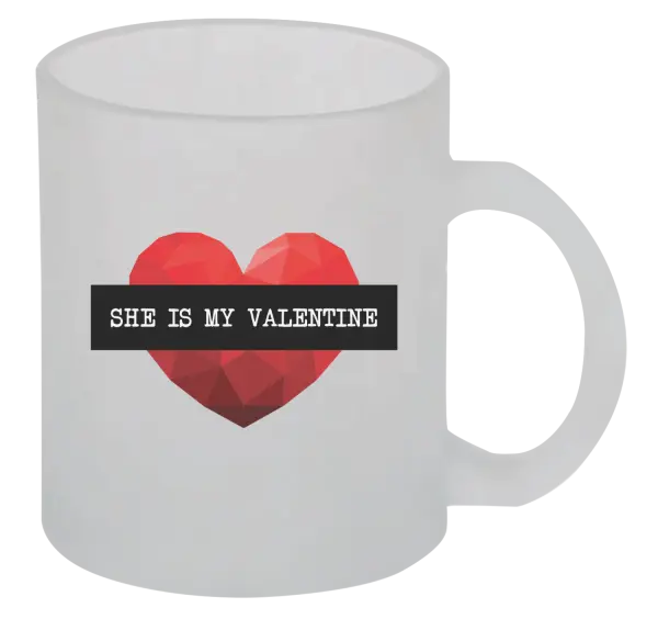 Hrnček She is my Valentine